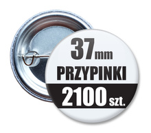 Przypinki Na Zamówienie w 5 dni / 37mm 2100 szt. / Buttony Badziki / Twój Wzór Logo Foto Projekt