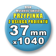 Przypinki 1040 szt. / Buttony Badziki Na Zamówienie / Twój Wzór Logo Foto Projekt / 37 mm.