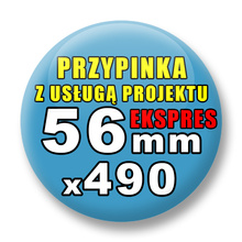 Przypinki 490 szt. Ekspres 24h / Buttony Badziki Reklamowe Na Zamówienie / Twój Wzór Logo Foto Projekt / 56 mm