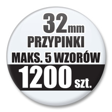 Przypinki Na Zamówienie / 32mm 1200 szt. / Maksimum 5 Wzorów W Komplecie.