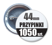 Przypinki Na Zamówienie w 4 dni / 44mm 1050 szt. / Buttony Badziki / Twój Wzór Logo Foto Projekt