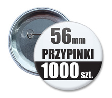 Przypinki Na Zamówienie w 4 dni / 56mm 1000 szt. / Buttony Badziki / Twój Wzór Logo Foto Projekt