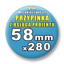 Przypinki 280 szt. / Buttony Badziki Na Zamówienie / Twój Wzór Logo Foto Projekt / 58 mm.