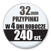 Przypinki Na Zamówienie w 4 dni / 32mm 240 szt. / Buttony Badziki / Twój Wzór Logo Foto Projekt