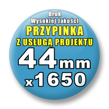 Przypinki 1650 szt. / Buttony Badziki Na Zamówienie / Twój Wzór Logo Foto Projekt / 44 mm.