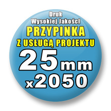 Przypinki 2050 szt. / Buttony Badziki Na Zamówienie / Twój Wzór Logo Foto Projekt / 25 mm.