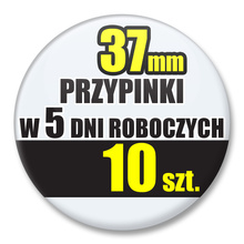 Przypinki Na Zamówienie w 5 dni / 37mm 10 szt. / Buttony Badziki / Twój Wzór Logo Foto Projekt