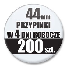 Przypinki Na Zamówienie w 4 dni / 44mm 200 szt. / Buttony Badziki / Twój Wzór Logo Foto Projekt