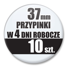 Przypinki Na Zamówienie w 4 dni / 37mm 10 szt. / Buttony Badziki / Twój Wzór Logo Foto Projekt