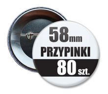 Przypinki Na Zamówienie w 3 dni / 58mm 80 szt. / Buttony Badziki / Twój Wzór Logo Foto Projekt