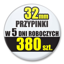 Przypinki Na Zamówienie w 5 dni / 32mm 380 szt. / Buttony Badziki / Twój Wzór Logo Foto Projekt