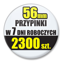 Przypinki Na Zamówienie w 7 dni / 56mm 2300 szt. / Buttony Badziki / Twój Wzór Logo Foto Projekt