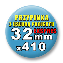 Przypinki 410 szt. Ekspres 24h / Buttony Badziki Reklamowe Na Zamówienie / Twój Wzór Logo Foto Projekt / 32 mm