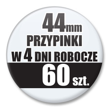 Przypinki Na Zamówienie w 4 dni / 44mm 60 szt. / Buttony Badziki / Twój Wzór Logo Foto Projekt