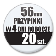 Przypinki Na Zamówienie w 4 dni / 56mm 20 szt. / Buttony Badziki / Twój Wzór Logo Foto Projekt
