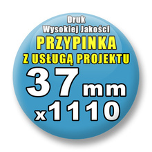 Przypinki 1110 szt. / Buttony Badziki Na Zamówienie / Twój Wzór Logo Foto Projekt / 37 mm.