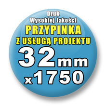 Przypinki 1750 szt. / Buttony Badziki Na Zamówienie / Twój Wzór Logo Foto Projekt / 32 mm.