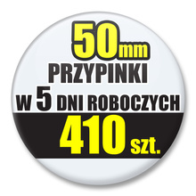 Przypinki Na Zamówienie w 5 dni / 50mm 410 szt. / Buttony Badziki / Twój Wzór Logo Foto Projekt