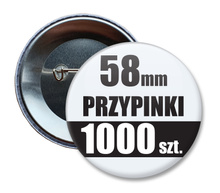 Przypinki Na Zamówienie w 4 dni / 58mm 1000 szt. / Buttony Badziki / Twój Wzór Logo Foto Projekt