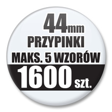 Przypinki Na Zamówienie / 44mm 1600 szt. / Maksimum 5 Wzorów W Komplecie.