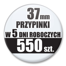 Przypinki Na Zamówienie w 5 dni / 37mm 550 szt. / Buttony Badziki / Twój Wzór Logo Foto Projekt