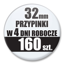 Przypinki Na Zamówienie w 4 dni / 32mm 160 szt. / Buttony Badziki / Twój Wzór Logo Foto Projekt