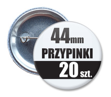 Przypinki Na Zamówienie w 3 dni / 44mm 20 szt. / Buttony Badziki / Twój Wzór Logo Foto Projekt