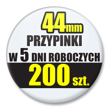 Przypinki Na Zamówienie w 5 dni / 44mm 200 szt. / Buttony Badziki / Twój Wzór Logo Foto Projekt
