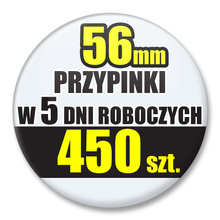 Przypinki Na Zamówienie w 5 dni / 56mm 450 szt. / Buttony Badziki / Twój Wzór Logo Foto Projekt