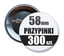 Przypinki Na Zamówienie w 3 dni / 58mm 300 szt. / Buttony Badziki / Twój Wzór Logo Foto Projekt