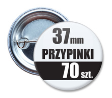 Przypinki Na Zamówienie w 3 dni / 37mm 70 szt. / Buttony Badziki / Twój Wzór Logo Foto Projekt