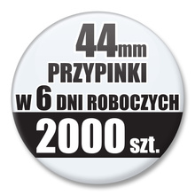 Przypinki Na Zamówienie w 6 dni / 44mm 2000 szt. / Buttony Badziki / Twój Wzór Logo Foto Projekt