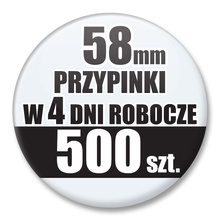 Przypinki Na Zamówienie w 4 dni / 58mm 500 szt. / Buttony Badziki / Twój Wzór Logo Foto Projekt