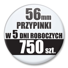 Przypinki Na Zamówienie w 5 dni / 56mm 750 szt. / Buttony Badziki / Twój Wzór Logo Foto Projekt