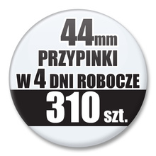 Przypinki Na Zamówienie w 4 dni / 44mm 310 szt. / Buttony Badziki / Twój Wzór Logo Foto Projekt