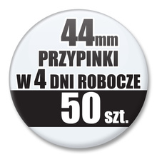 Przypinki Na Zamówienie w 4 dni / 44mm 50 szt. / Buttony Badziki / Twój Wzór Logo Foto Projekt