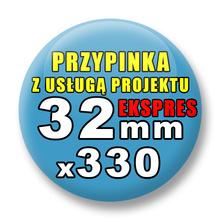 Przypinki 330 szt. Ekspres 24h / Buttony Badziki Reklamowe Na Zamówienie / Twój Wzór Logo Foto Projekt / 32 mm