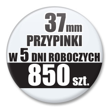 Przypinki Na Zamówienie w 5 dni / 37mm 850 szt. / Buttony Badziki / Twój Wzór Logo Foto Projekt