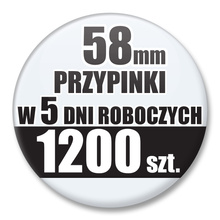 Przypinki Na Zamówienie w 5 dni / 58mm 1200 szt. / Buttony Badziki / Twój Wzór Logo Foto Projekt