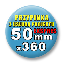 Przypinki 360 szt. Ekspres 24h / Buttony Badziki Reklamowe Na Zamówienie / Twój Wzór Logo Foto Projekt / 50 mm