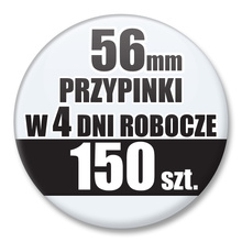 Przypinki Na Zamówienie w 4 dni / 56mm 150 szt. / Buttony Badziki / Twój Wzór Logo Foto Projekt