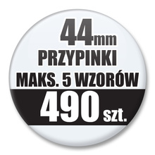 Przypinki Na Zamówienie / 44mm 490 szt. / Maksimum 5 Wzorów W Komplecie.