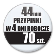 Przypinki Na Zamówienie w 4 dni / 44mm 70 szt. / Buttony Badziki / Twój Wzór Logo Foto Projekt