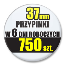 Przypinki Na Zamówienie w 6 dni / 37mm 750 szt. / Buttony Badziki / Twój Wzór Logo Foto Projekt