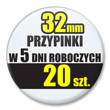 Przypinki Na Zamówienie w 5 dni / 32mm 20 szt. / Buttony Badziki / Twój Wzór Logo Foto Projekt
