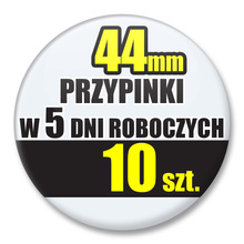 Przypinki Na Zamówienie w 5 dni / 44mm 10 szt. / Buttony Badziki / Twój Wzór Logo Foto Projekt