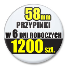 Przypinki Na Zamówienie w 6 dni / 58mm 1200 szt. / Buttony Badziki / Twój Wzór Logo Foto Projekt