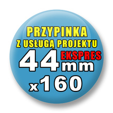 Przypinki 160 szt. Ekspres 24h / Buttony Badziki Reklamowe Na Zamówienie / Twój Wzór Logo Foto Projekt / 44 mm