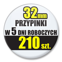 Przypinki Na Zamówienie w 5 dni / 32mm 210 szt. / Buttony Badziki / Twój Wzór Logo Foto Projekt