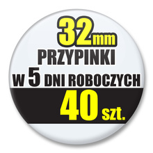 Przypinki Na Zamówienie w 5 dni / 32mm 40 szt. / Buttony Badziki / Twój Wzór Logo Foto Projekt